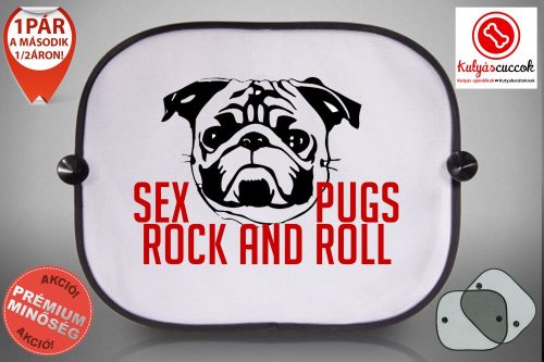Mopszos Autós Napellenző Napvédő -  Mopsz Sex Pugs Rock and roll mintával