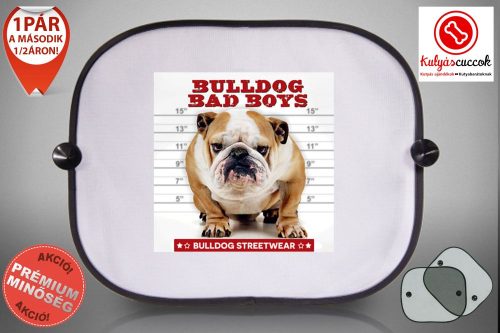 Autós Napellenző - Bulldog Streetwear Bad Boys Bulldog