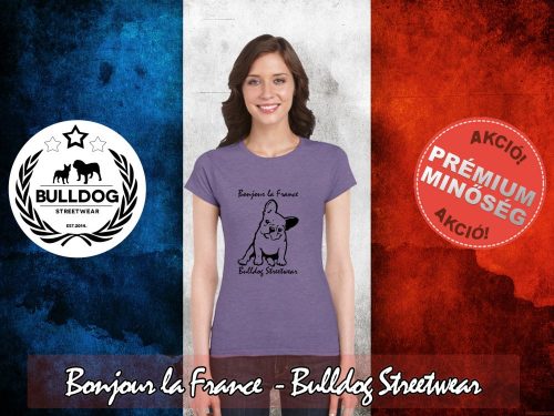 Bulldog Streetwear Női Póló - Bonjour la France mintával Szín: Heather Purple