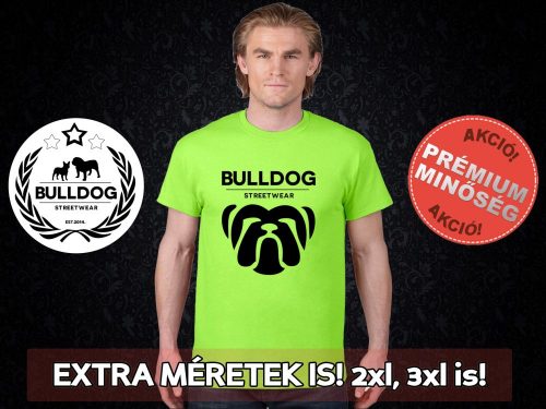 Bulldog Streetwear Férfi Póló - Big Bull mintával Extra méretben is! 2XL, 3XL is! Szín: Neon Green