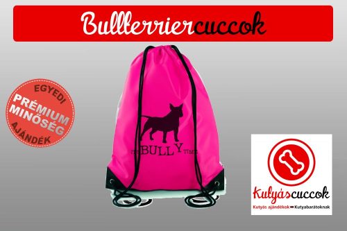 Bullterrier Tornazsák színes- Bull It's Bully Time mintával