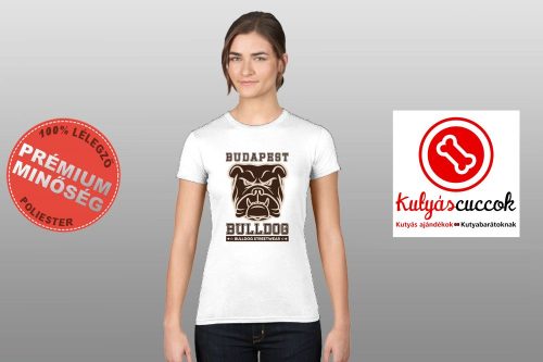 Bulldogos Női Póló - Bulldog Streetwear Budapest Bulldog mintával 
