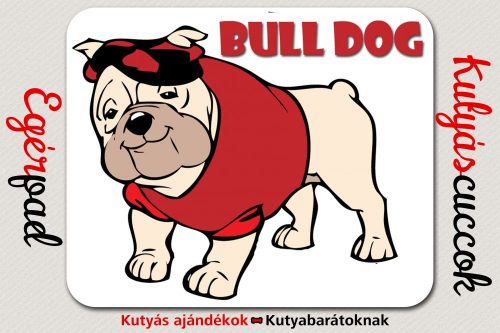 Bulldogos Egérpad - Bulldog Piros pólóban
