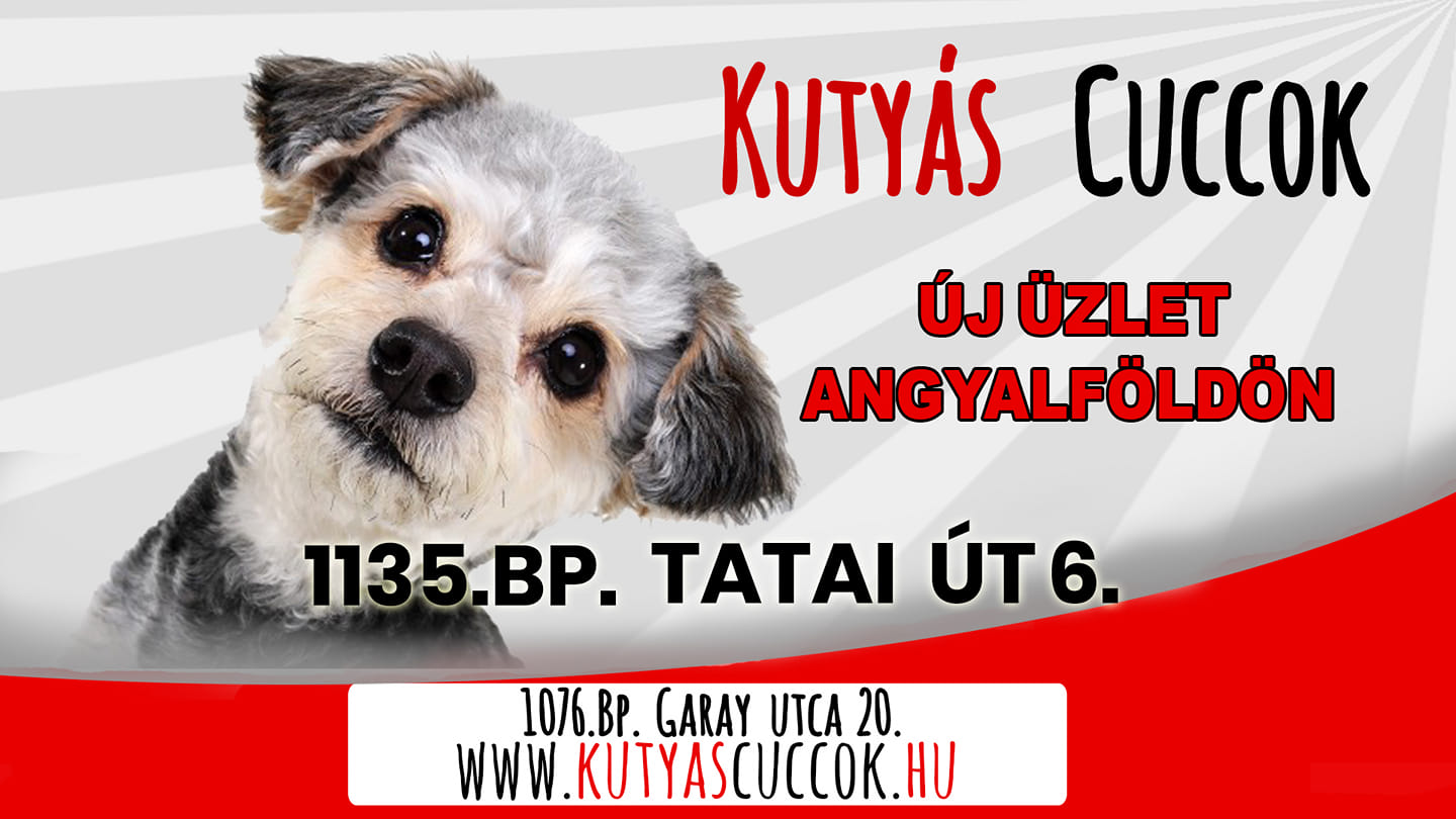 Kutyás Cuccok - Kutya Egészségbolt Angyalföld
