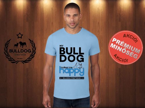 Bulldog Streetwear Férfi Póló - Világoskék L Méret - My Bulldog Makes Me Happy angol bulldog mintával 