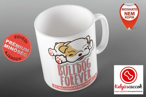Bulldogos Bögre - Bulldog Streetwear Bulldog Forever rózsaszín grafikával
