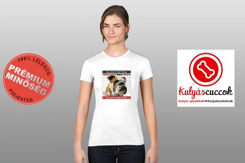 Bulldogos Női Póló - Bulldog Bad Boys Lucky Bulldog mintával 