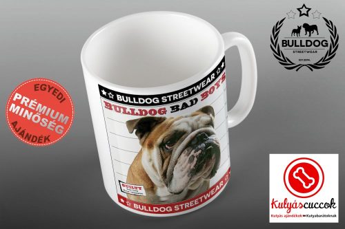 Bulldogos Bögre - Bulldog Streetwear Bad Boys Lucky Bulldog angol bulldogos grafikával