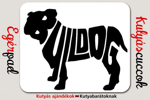 Bulldogos Egérpad - Bulldog Fekete grafikával