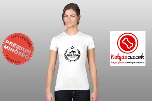 Bulldogos Női Póló - Bulldog Streetwear Koszorús logo mintával 